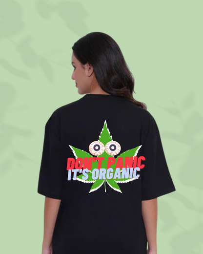 Don't panic Its organic women's oversized t-shirt